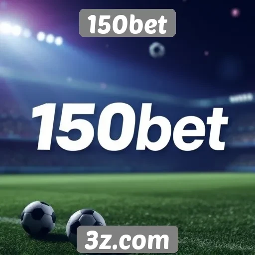 Promoções e bônus oferecidos pelo 150bet